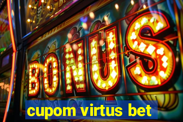 cupom virtus bet